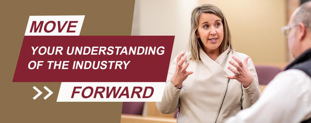 Move your understanding of the industry forward